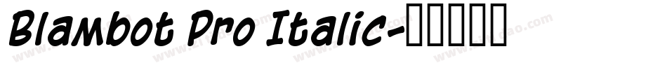 Blambot Pro Italic字体转换